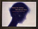 Bill Evans Trio - Waltz For Debby (1961 LP Record)