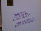 THE WHO CLOSER TO QUEEN MARY/GENIUS OF PETE...TMOQ LP