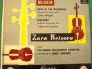 ZARA NELSOVA /ERNEST ANSERMET-BLOCH / SCHELOMO - LONDON