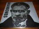 BRAINBOMBS Obey LP whitehouse sotos total wolf eyes