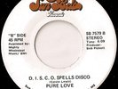 Rare Modern Soul 45:  PURE LOVE on SUN BELT (M-) HEAR