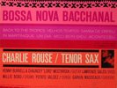Charlie Rouse-Bossa Nova Bacchanal-Blue Note 4119-NM