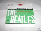 THE BEATLES AIN'T SHE SWEET POLYDOR 45 rpm CON ERRORE