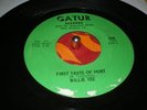 WILLIE TEE FIrst Taste of Hurt RARE NORTHERN SOUL 45