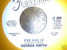 GEORGE SMITH on TURNTABLE -RARE NORTHERN SOUL