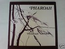 PHAROAH SAUNDERS Lp PHAROAH  On India Navigation RARE 