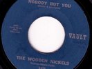 NORTHERN SOUL - WOODEN NICKELS - NOBODY BUT YOU - RARE