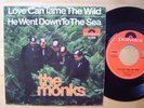 THE MONKS love can tame the wild 7