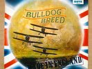 BULLDOG BREED MADE IN ENGLAND ORIG. UK DERAM NOVA 1970