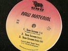 RAW MATERIAL 