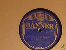 BEN POLLACK BANNER 0750  78 RPM  RARE TAKE  TEAGARDEN