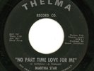 MARTHA STAR - NO PART TIME LOVE FOR ME NORTHERN SOUL 45