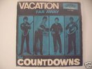 THE COUNTDOWNS Vacation / Far Away LAYOLA swiss beat