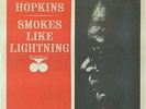 Lightnin Hopkins Smokes Like orig Prstige Bluesvl LP