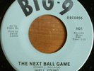 INELL YOUNG Next Ball Game funk soul 45 Eddie Bo BIG 9