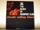 MEMPHIS SLIM-Steady Rolling Blues-BLUESVILLE-Nice