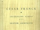 PHILIPS/ FRANCK /JACQUELINE EYMAR / LOEWENGUTH QUARTET