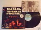 SHA NA NA - Golden Age of Rock 'N' Roll (2LP w/poster)