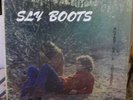 1969 Intense Stoner Hippie Psych LP  SLY BOOTS Faithful