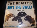 Beatles Ain't She Sweet with picture sleeve