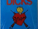Dicks, Kill from heart, orig. US hard core KBD *shrink*
