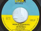 WE THE PEOPLE   MAKING MY DAYDREAM REAL   LION RECORDS
