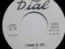 NORTHERN 45 - JOE TEX - I WANNA BE FREE - DIAL 3016 DJ