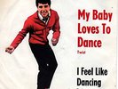 Sg. -  CHRIS MONTEZ - MY BABY LOVES TO DANCE - London