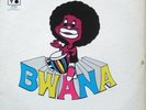 BWANA - RARE KILLER LATIN FUNK PSYCH CAYTRONICS OG