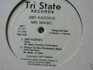 Mr. Magic 2001 Kazoo's on Tri State 12