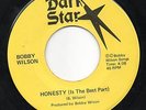 BOBBY WILSON honestly.. DARK STAR modern soul 45 *RARE