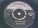 PAUL GAYTEN  'THE HUNCH b/w HOT CROSS BUNS ' LONDON 45