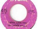 NORTHERN SOUL 45   SEVEN SOULS   I STILL LOVE YOU  OKEH