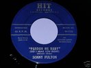 Northern Soul 45 Sonny Fulton, Pardon Me Baby, on Hit