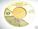Precisions NORTHERN SOUL 45 I Wanna Tell My Baby