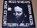 TERRY RILEY Untitled Organ Reed Streams  LP