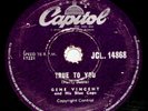 RARE-78-Gene Vincent-TRUE TO YOU /BABY BLUE-SA-EXC COND