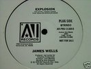 JAMES WELLS EXPLOSION SCARCE NM WLP AVI DISCO 12