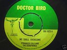 STRANGER COLE - We Shall Overcome - UNPLAYED - DB 1025
