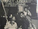 DUKE ELLINTON,CHARLES MINGUS,MAX ROACH-MONEY JUNGLE,UA