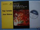 TORTELIER & HUBEAU Faure Sonatas Orig. Erato FRA-60s NM