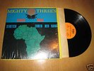MIGHTY THREES - AFRICA SHALL STRETCH FORTH HER HANDS LP
