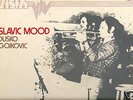 DUSKO GOJKOVIC - SLAVIC MOOD LP jazz orig top rare NM