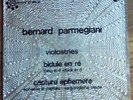 LP BERNARD PARMEGIANI Violostries D. ERLIH PROSPECTIVE