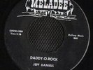 ROCKABILLY 45 JEFF DANIELS DADDY-O-ROCK MELADEE117 HEAR