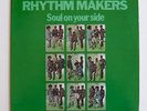 RHYTHM MAKERS LP-Soul on your side***ORIGINAL COPY-MINT
