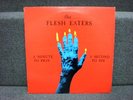 FLESH EATERS A MINUTE TO PRAY SECOND DIE X LOS BLASTERS