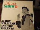JERRY  WILLIAMS & VIOLENTS     -    STAR  CLUB  SHOW  5