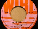 Suzette With The Lyn Taitt Orch - To Sir With Love 7