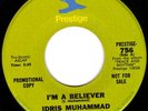 IDRIS MUHAMMAD -I'M A BELIEVER- PRESTIGE DJ RARE LISTEN